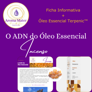 O ADN do Óleo Essencial - Incenso